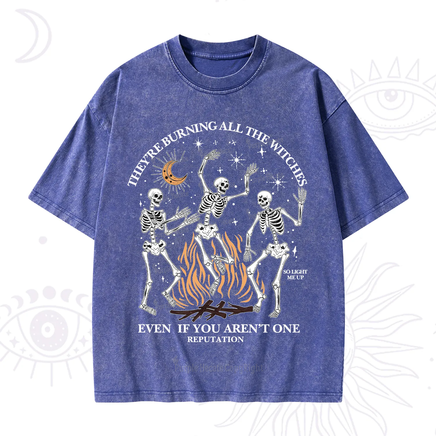 Purplehecate They're Burning All The Witches Even If You Aren't One Washed T-Shirt