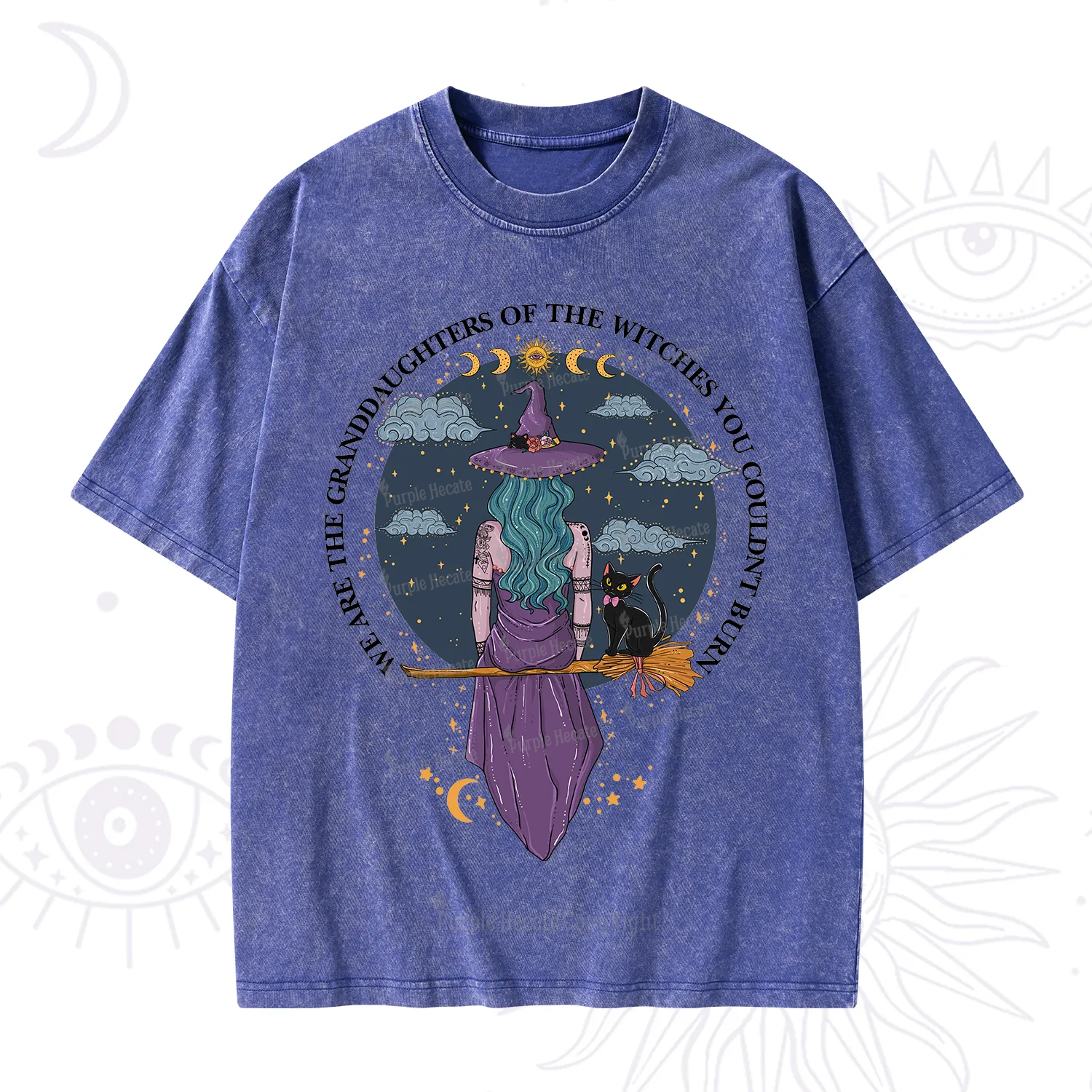 Purplehecate We Are the Granddaughters of the Witches You Could Not Burn Washed T-Shirt