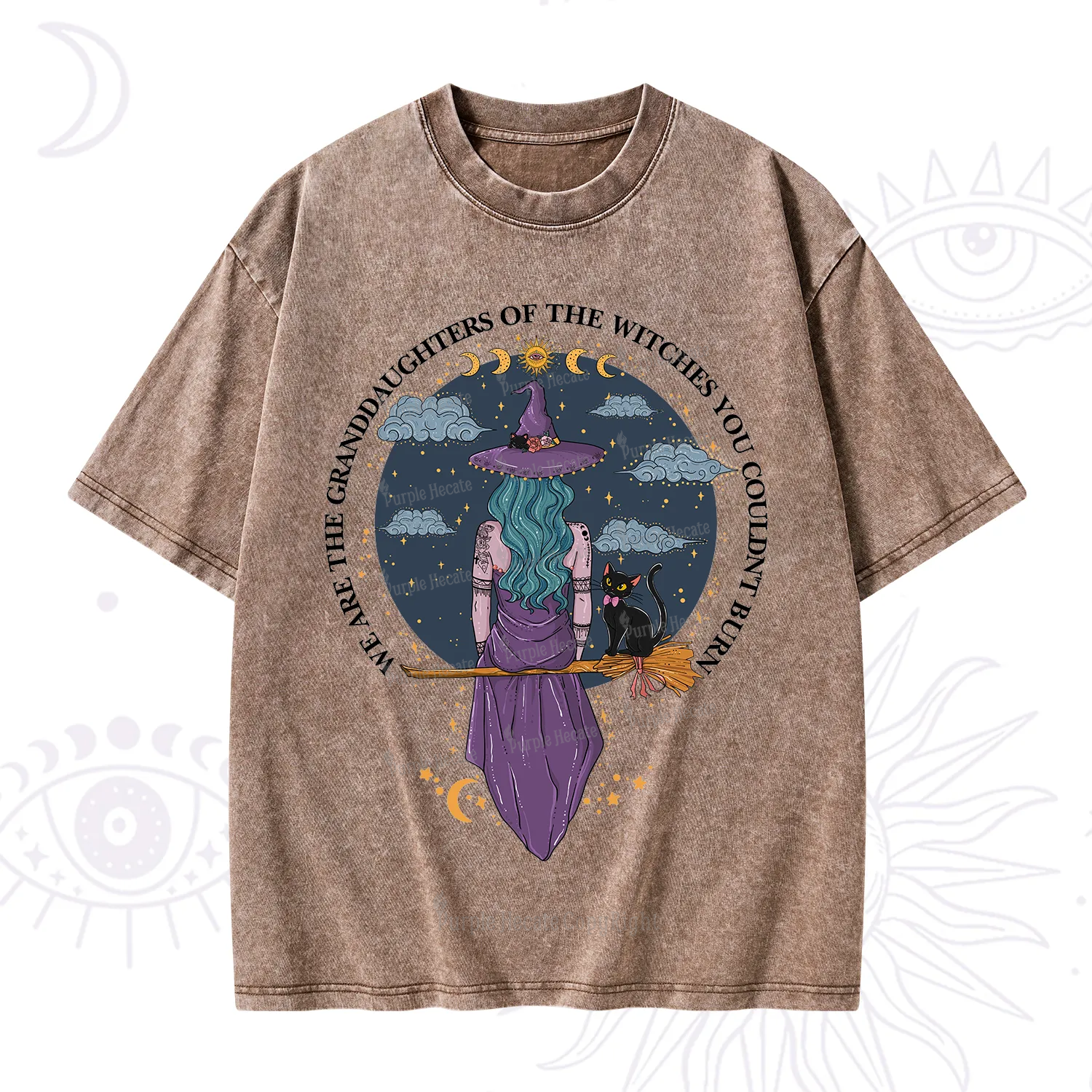 Purplehecate We Are the Granddaughters of the Witches You Could Not Burn Washed T-Shirt