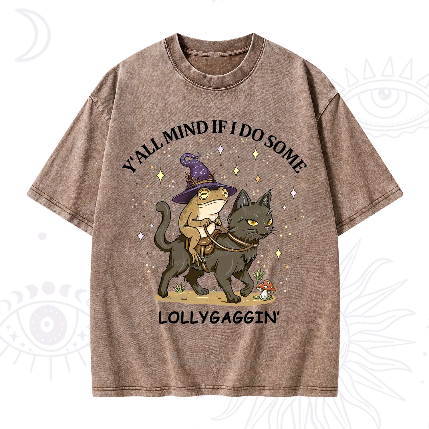 Purplehecate Y'all Mind If I Do Some Lollygaggin' Washed T-Shirt
