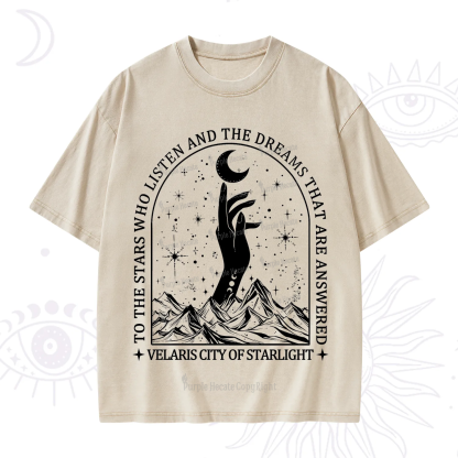 Purplehecate To The Stars Who Listen And The Dreams That Are Answered Washed T-Shirt