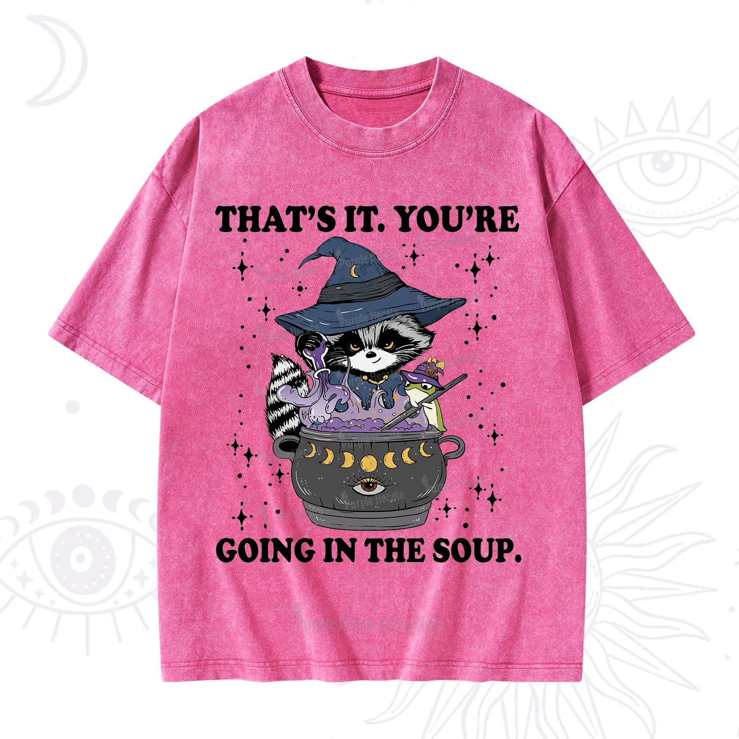Purplehecate That's It You're Going In The Soup Washed T-Shirt