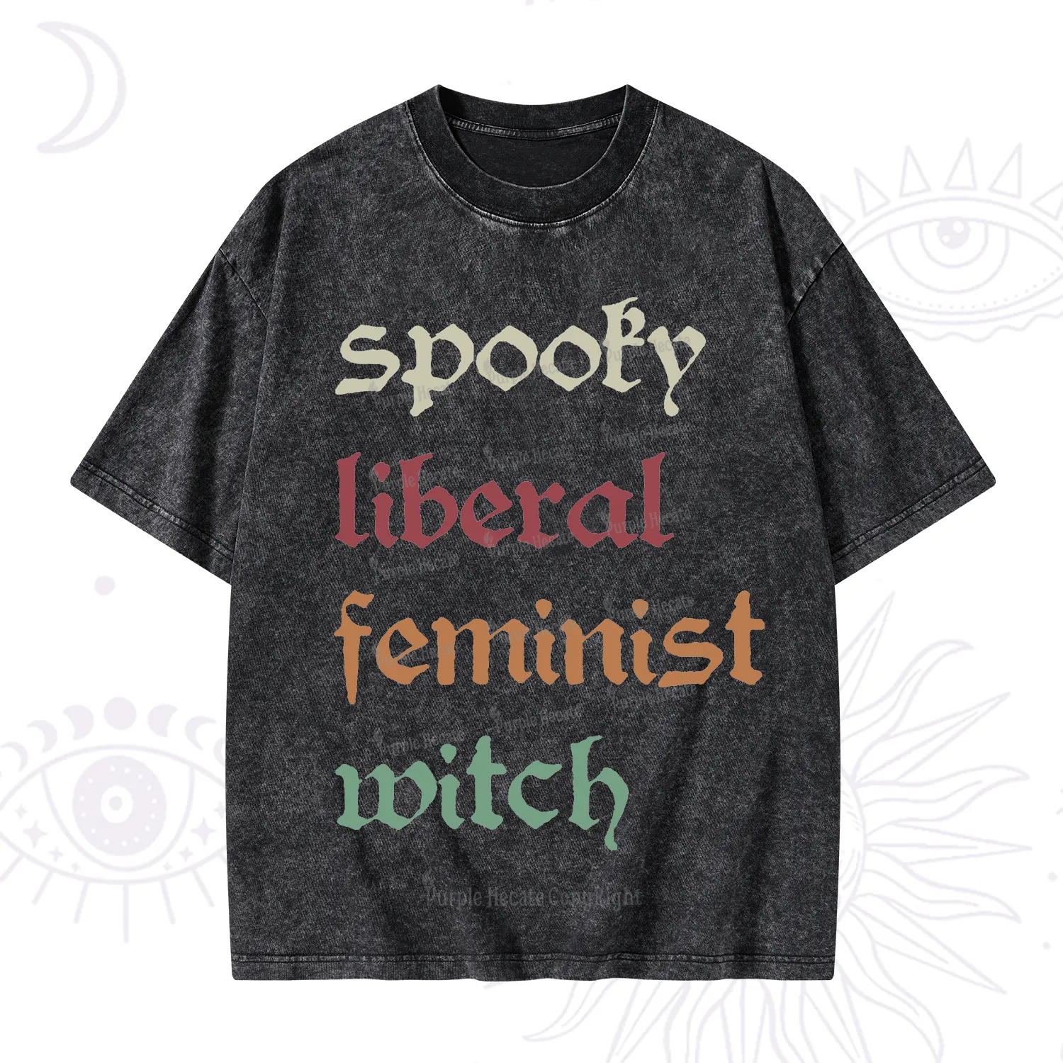 Purplehecate Spooky Liberal Feminist Witch Washed T-Shirt
