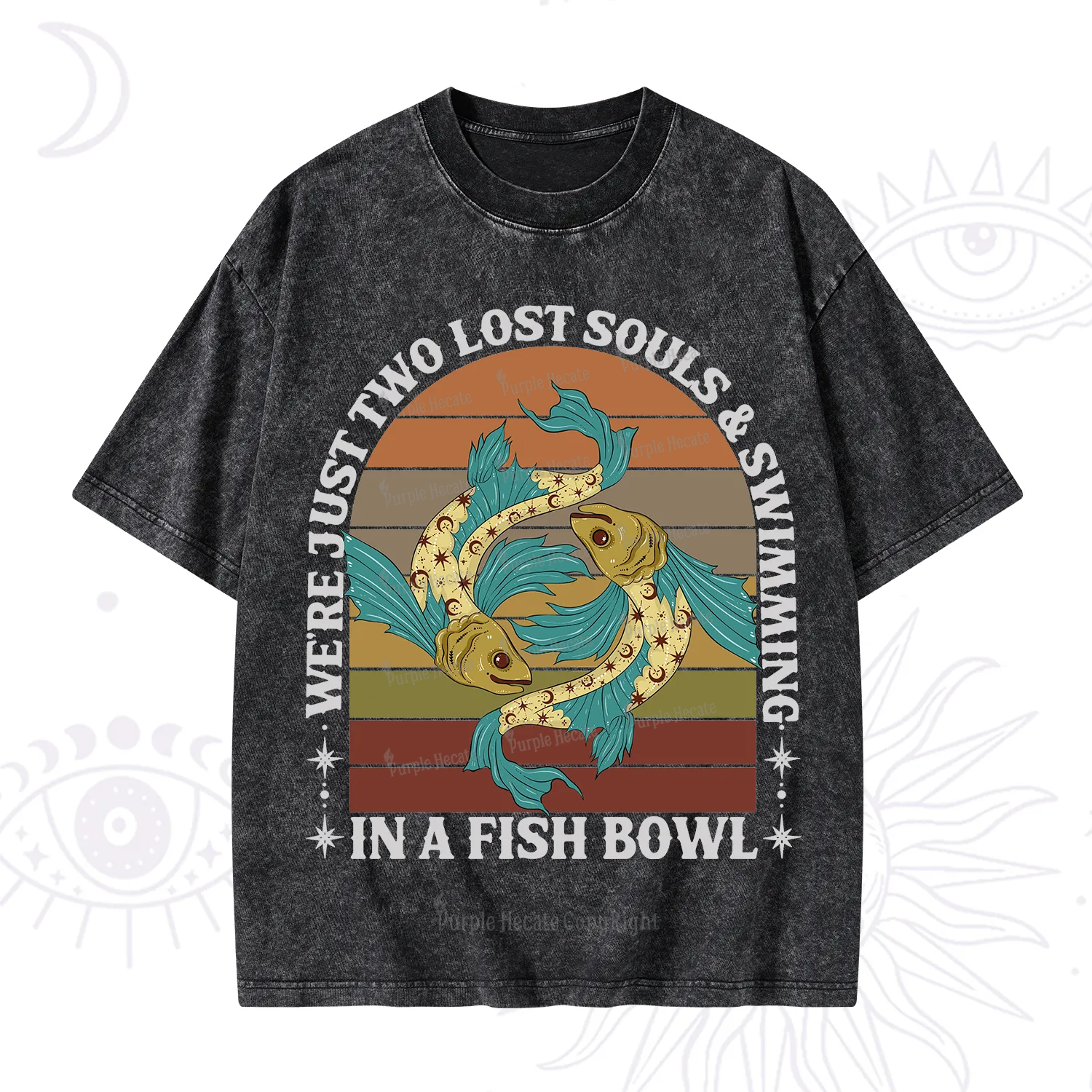 Purplehecate We're Just Two Lost Souls Swimming In A Fish Bowl Washed T-Shirt