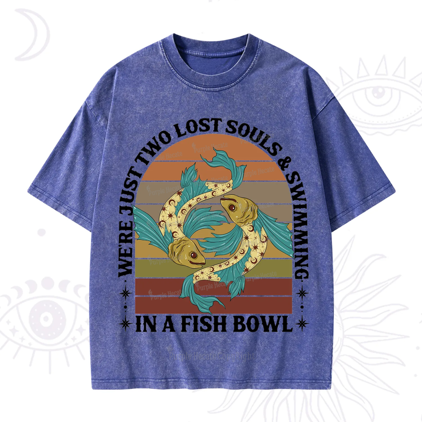 Purplehecate We're Just Two Lost Souls Swimming In A Fish Bowl Washed T-Shirt
