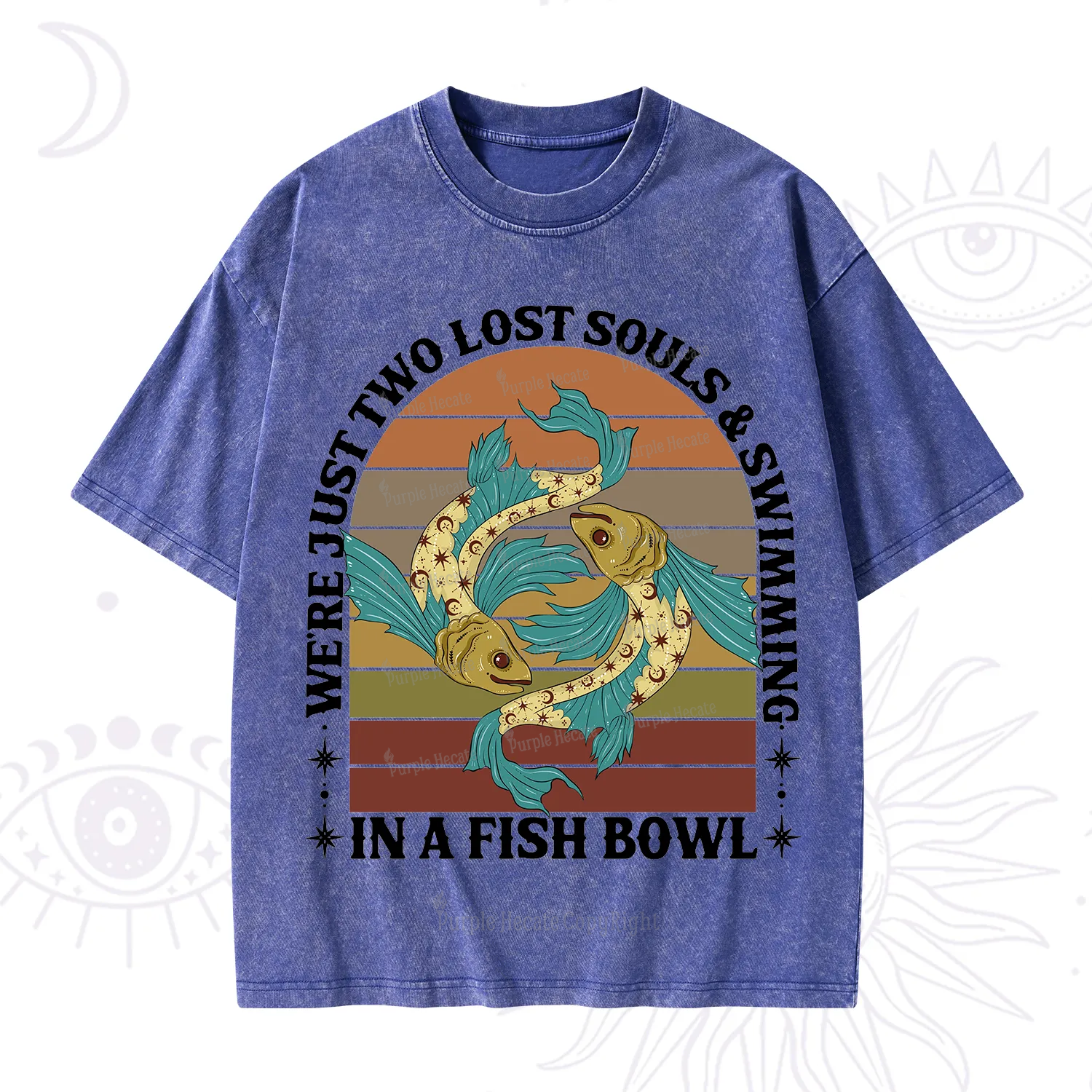 Purplehecate We're Just Two Lost Souls Swimming In A Fish Bowl Washed T-Shirt