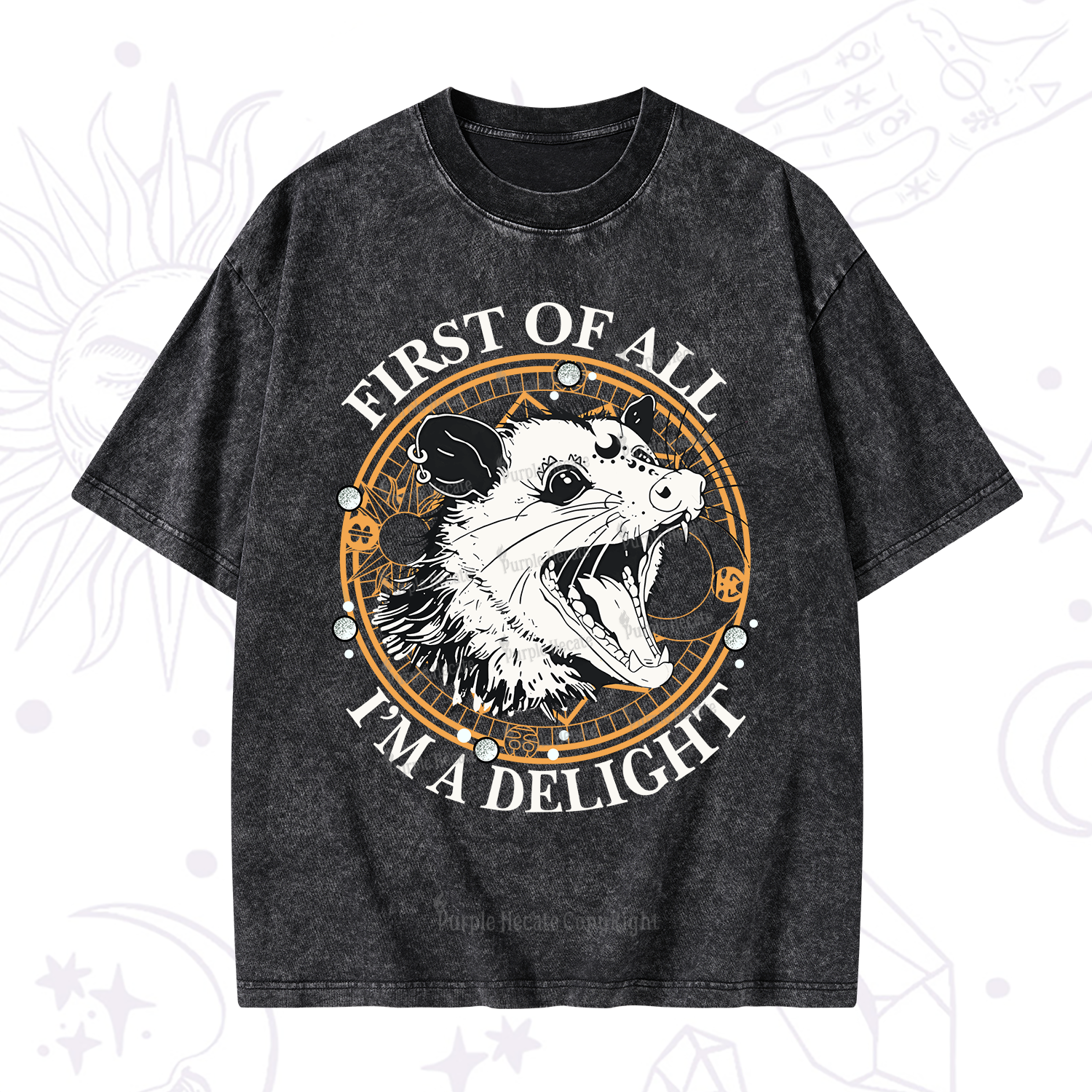 Purplehecate First Of All I Am A Delightful Angry Opossum Washed T-Shirt