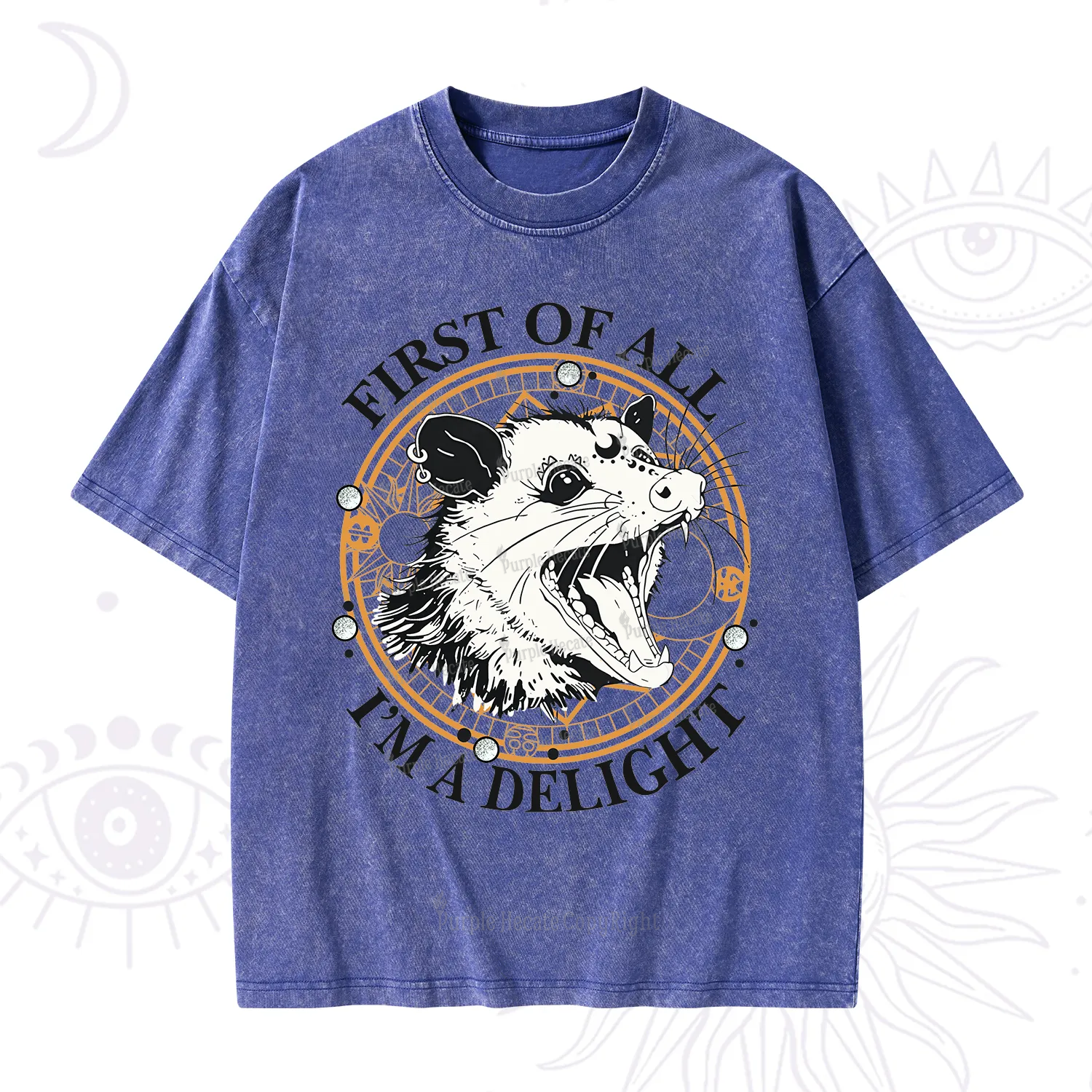 Purplehecate First Of All I Am A Delightful Angry Opossum Washed T-Shirt