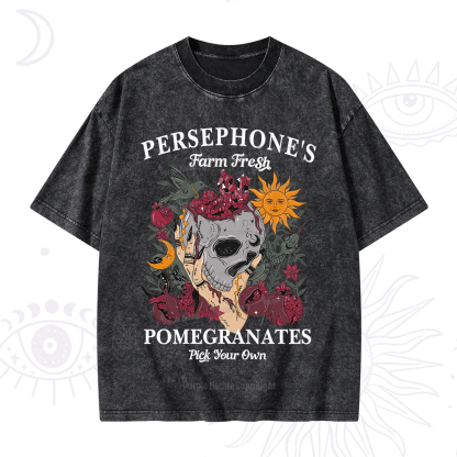 Purplehecate Persephone's Farm Fresh Pomegranates Pick Your Own Washed T-Shirt
