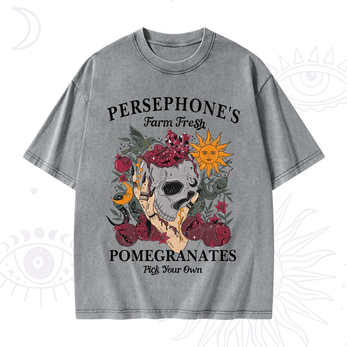 Purplehecate Persephone's Farm Fresh Pomegranates Pick Your Own Washed T-Shirt