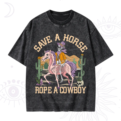 Purplehecate Save A Horse Rope A Cowboy Washed T-Shirt