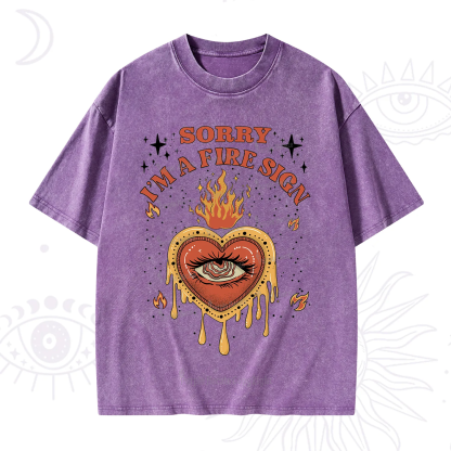 Purplehecate Sorry I'm A Fire Sign Washed T-Shirt