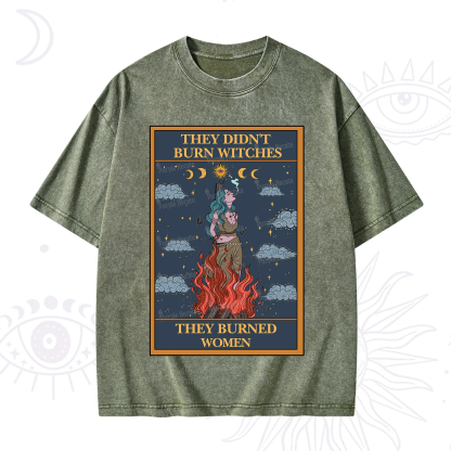 Purplehecate The They Didn't Burn Witches They Burned Women Oracle Card Washed T-Shirt