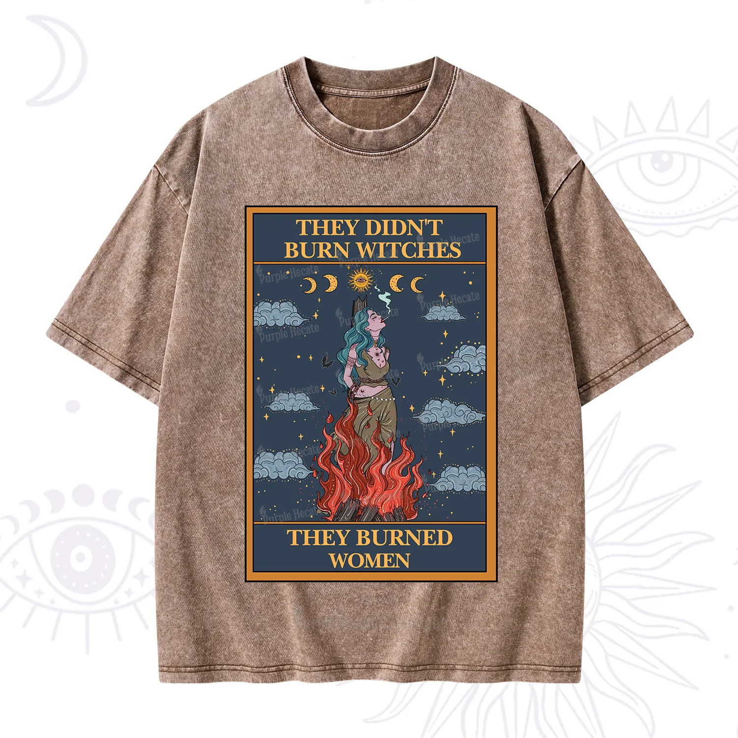 Purplehecate The They Didn't Burn Witches They Burned Women Oracle Card Washed T-Shirt