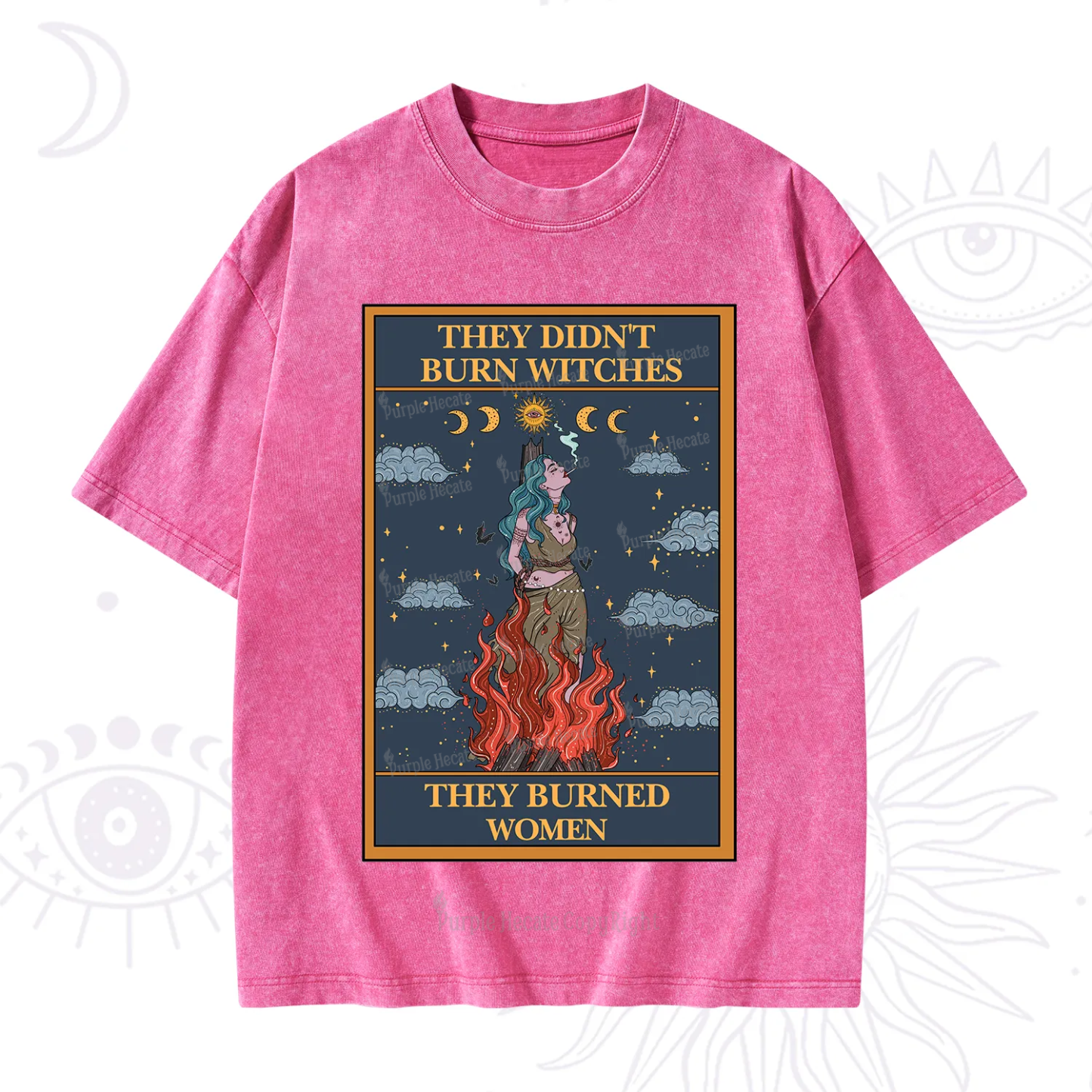 Purplehecate The They Didn't Burn Witches They Burned Women Oracle Card Washed T-Shirt