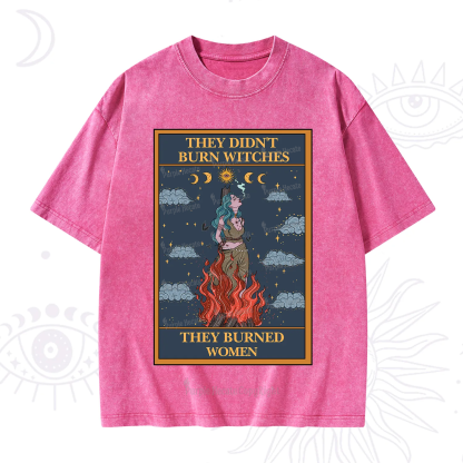 Purplehecate The They Didn't Burn Witches They Burned Women Oracle Card Washed T-Shirt