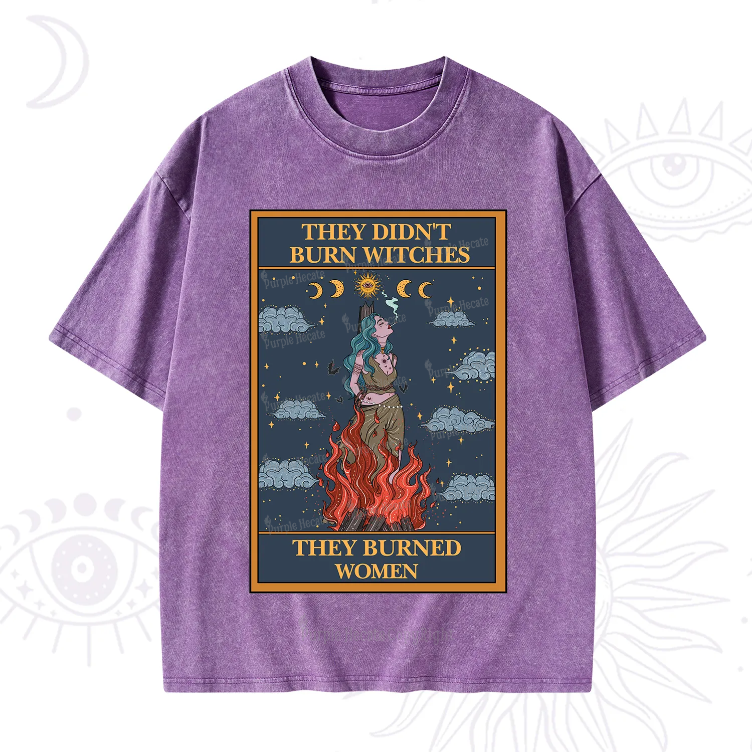 Purplehecate The They Didn't Burn Witches They Burned Women Oracle Card Washed T-Shirt