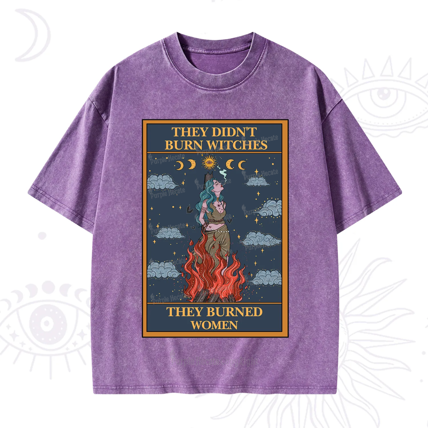 Purplehecate The They Didn't Burn Witches They Burned Women Oracle Card Washed T-Shirt