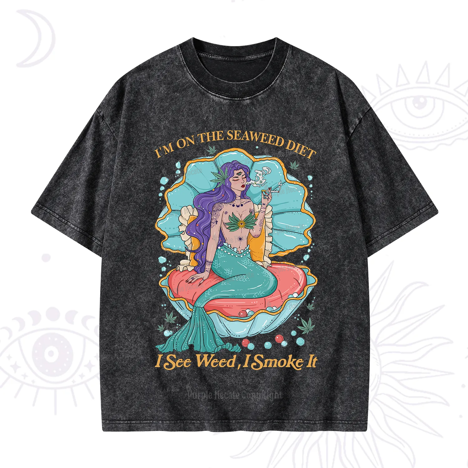 Purplehecate I See Weed I Smoke It Washed T-Shirt
