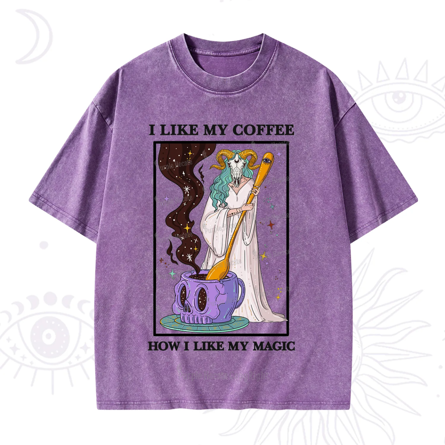 Purplehecate I Like My Coffee How I Like My Magic Washed T-Shirt
