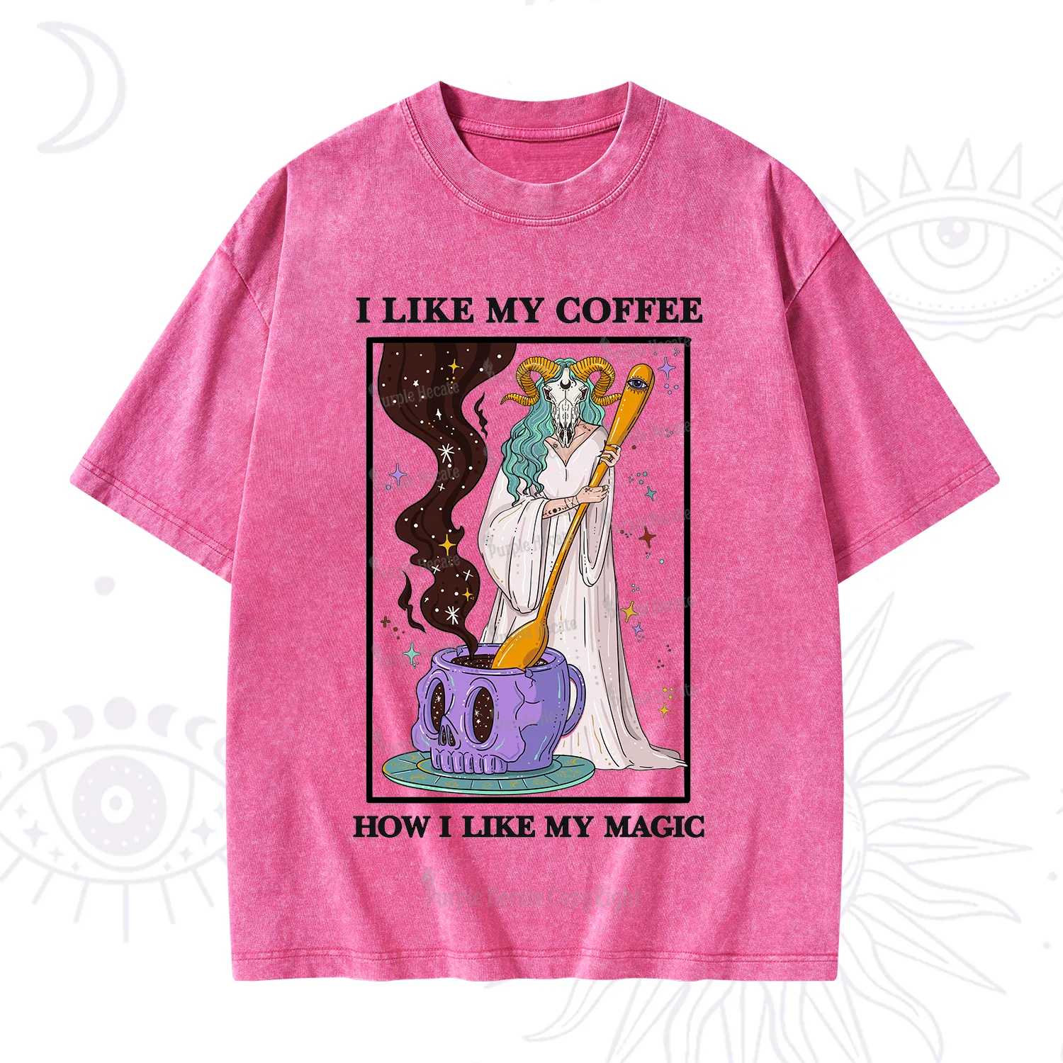 Purplehecate I Like My Coffee How I Like My Magic Washed T-Shirt