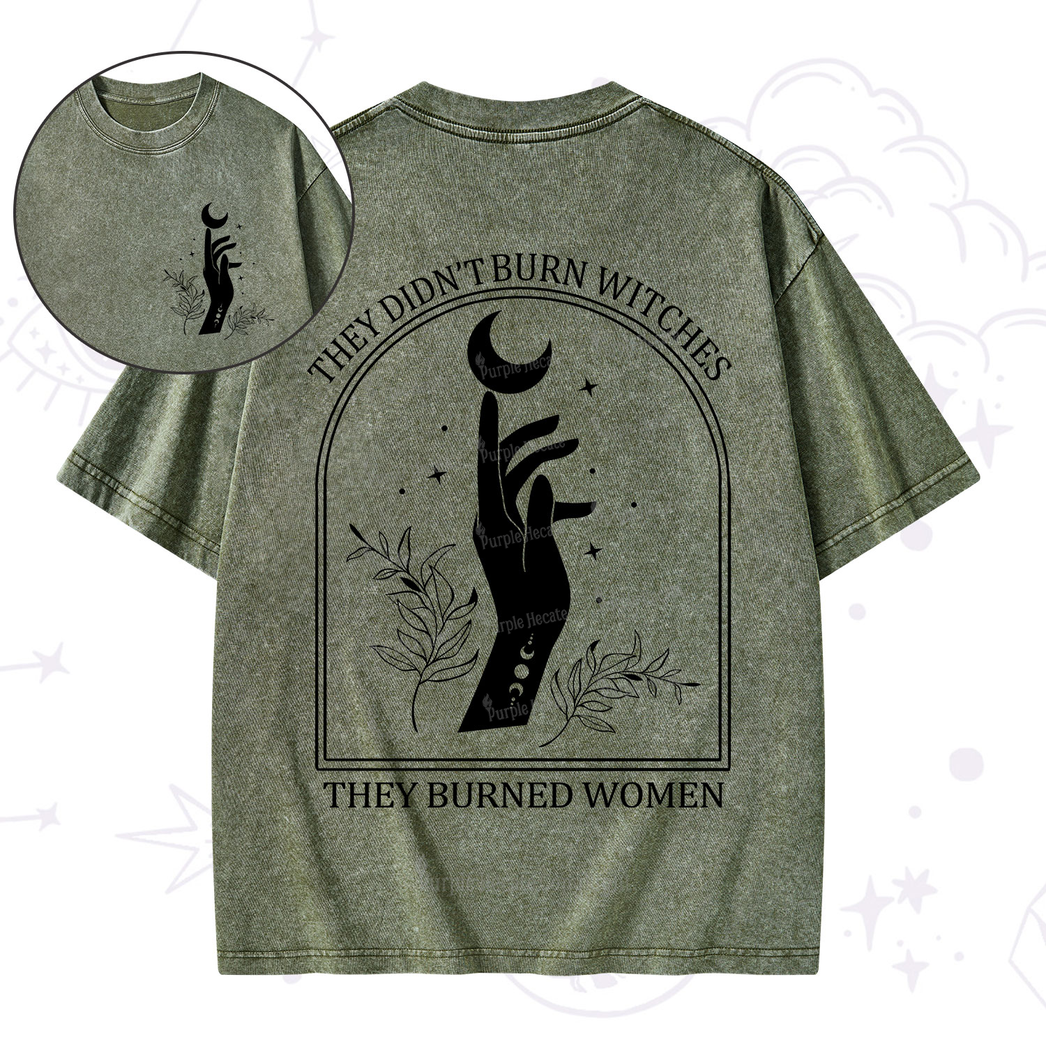 Purplehecate They Didn't Burn Witches They Burned Women Washed T-Shirt