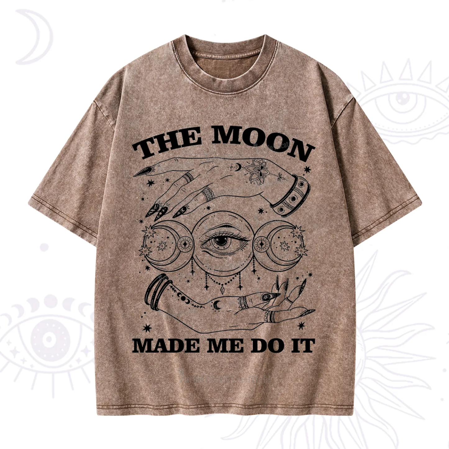 Purplehecate Funny The Moon Made Me Do It Washed T-Shirt