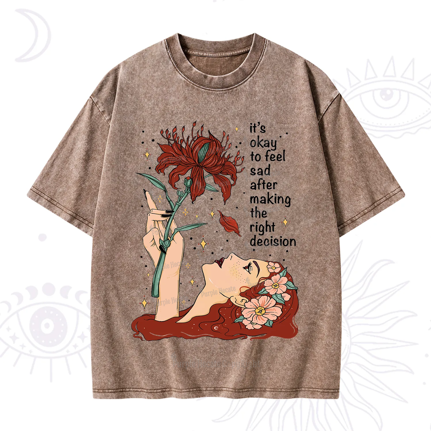 Purplehecate It's Okay To Feel Sad After Making The Right Decision Washed T-Shirt