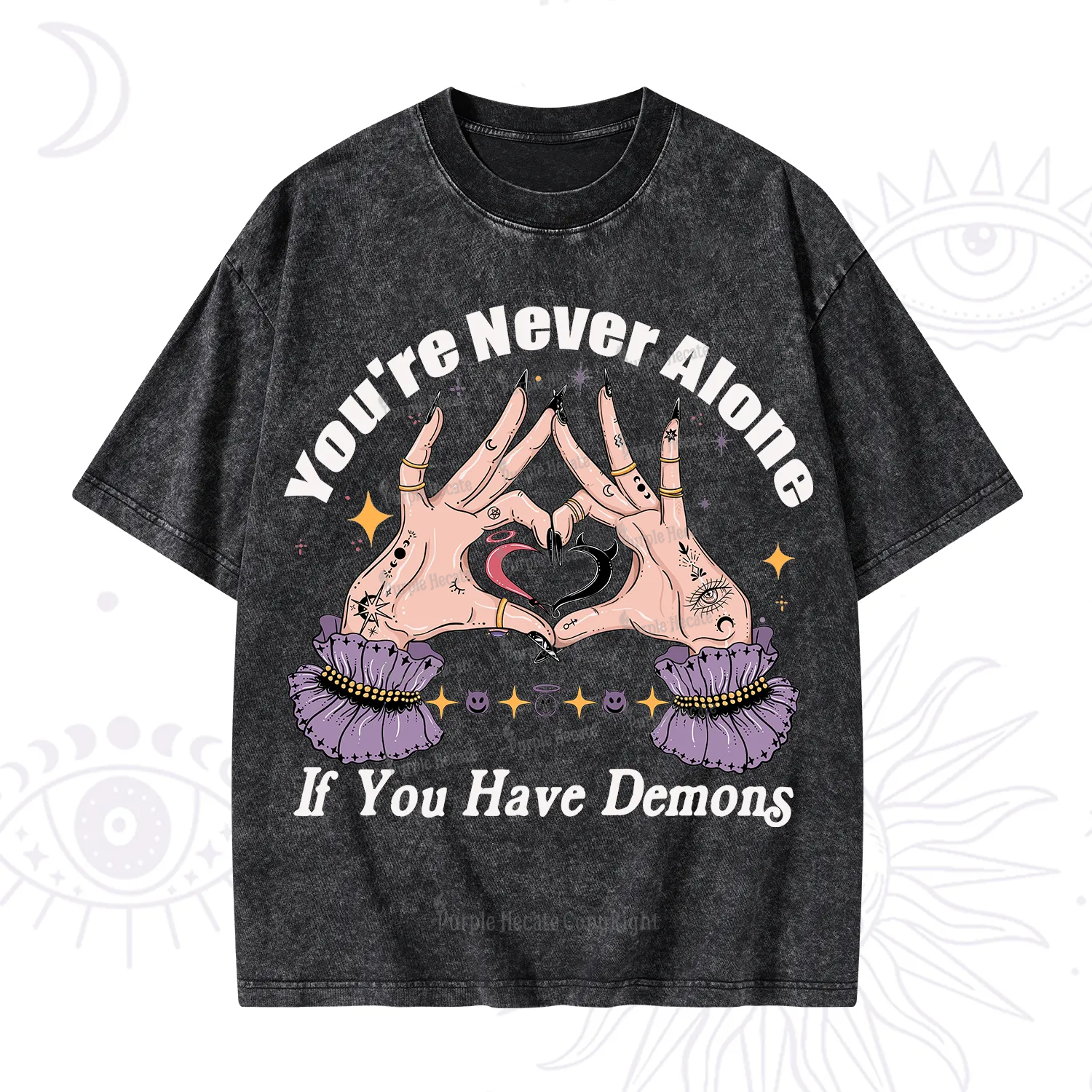 Purplehecate You're Never Alone If You Have Demons Washed T-Shirt