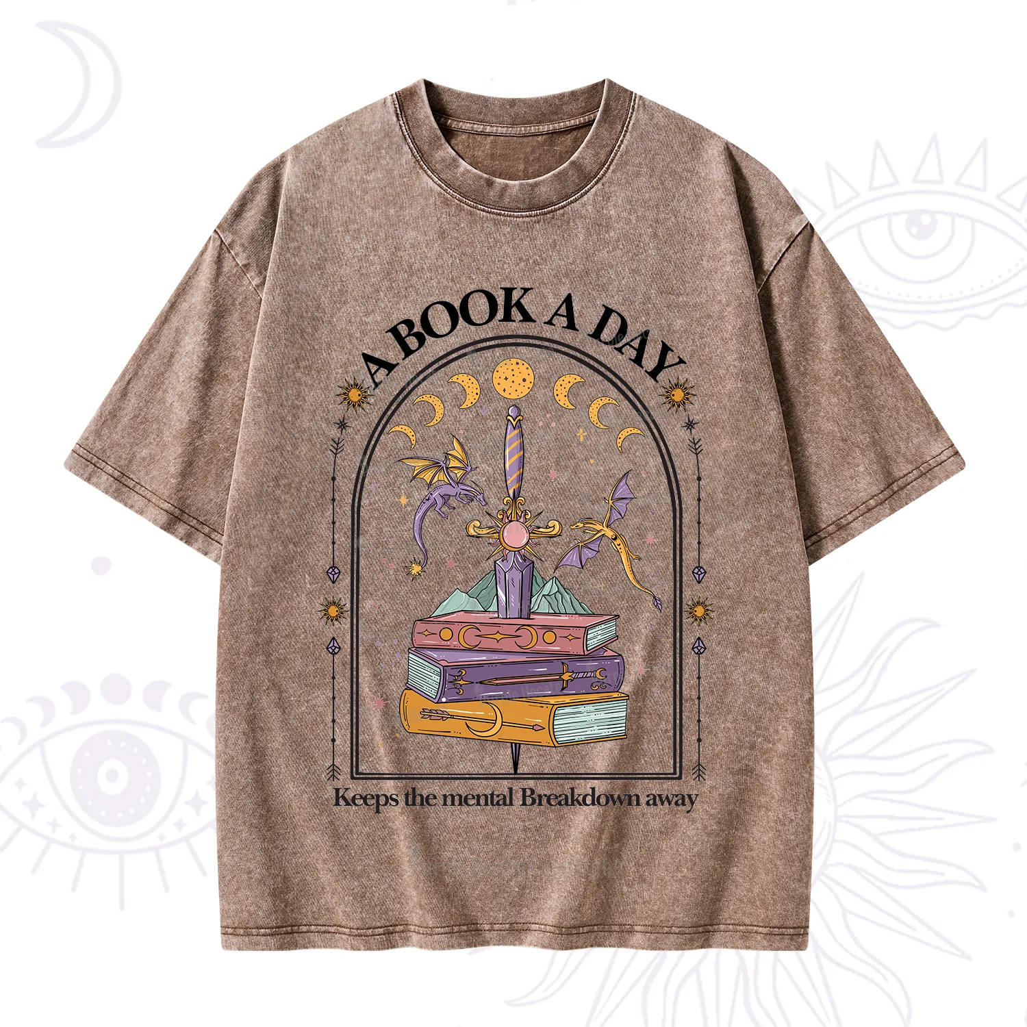 Purplehecate A Book A Day Keeps The Mental Breakdown Away Washed T-Shirt