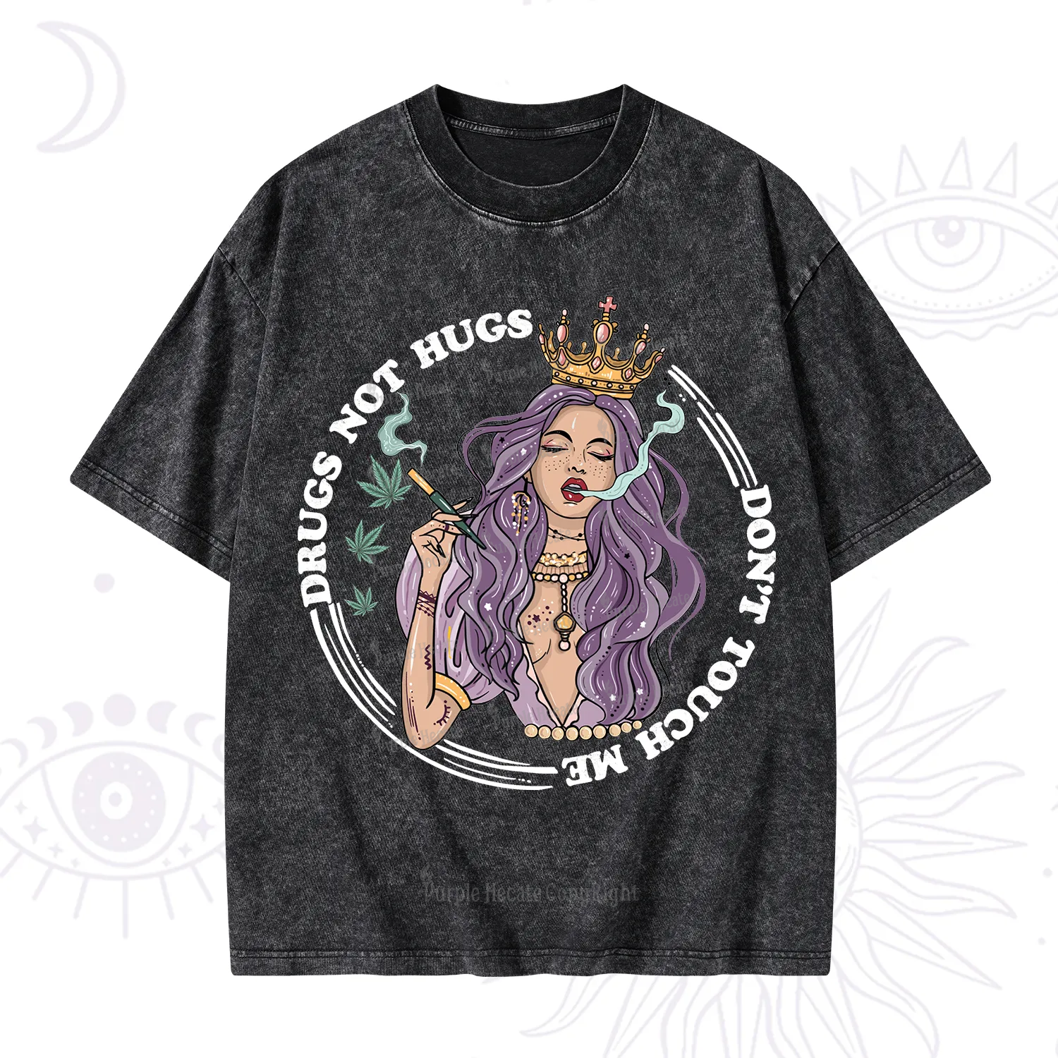 Purplehecate Weed Be Sarcastic Washed T-Shirt