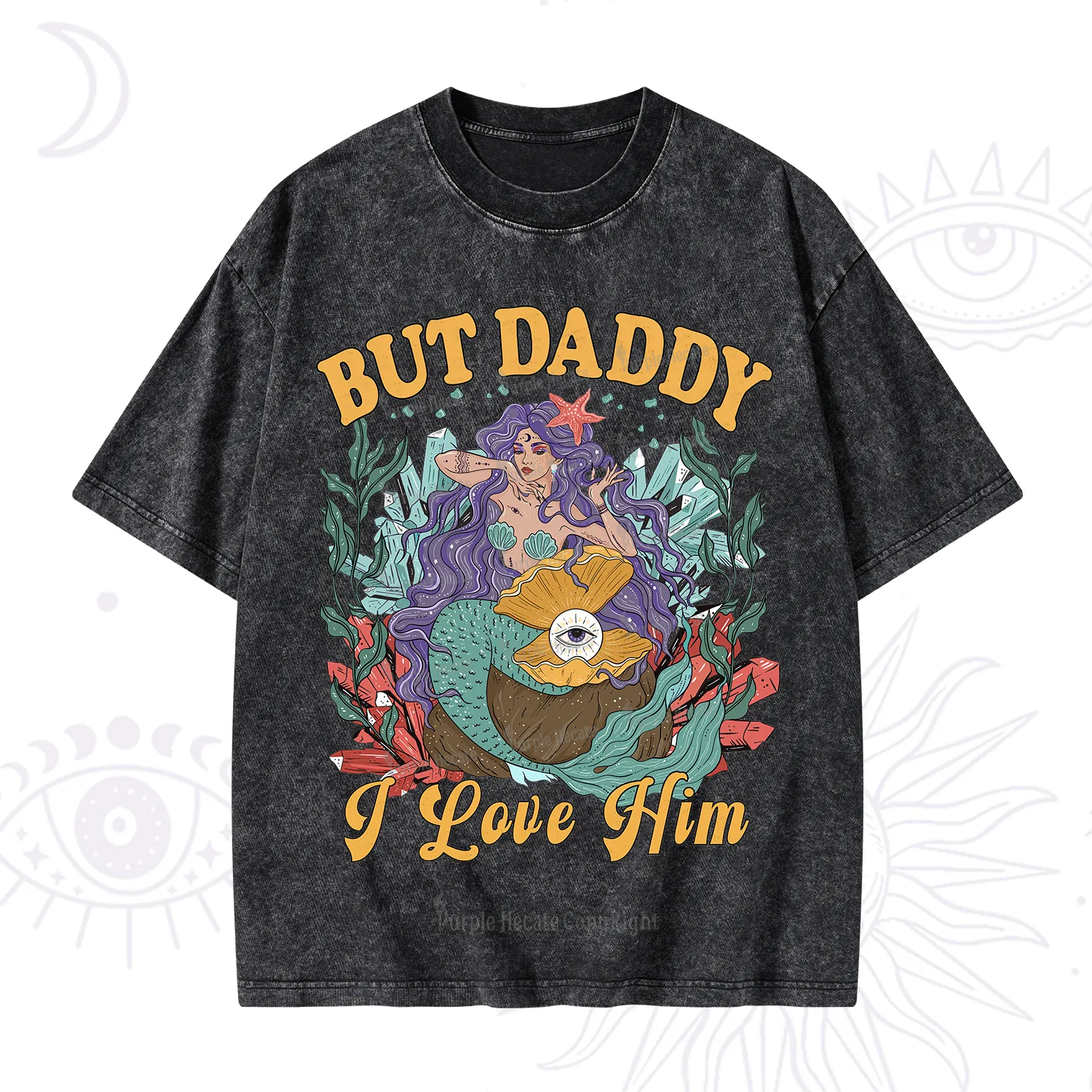 Purplehecate But Daddy I Love Him Washed T-Shirt