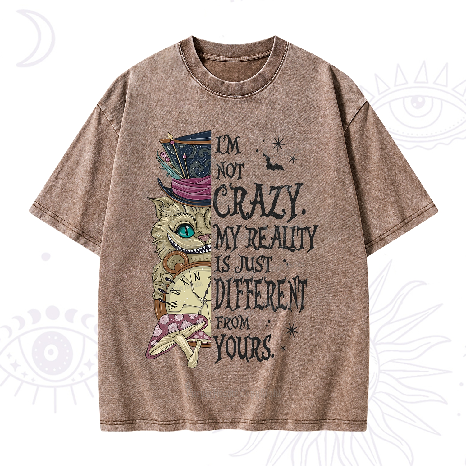 Purplehecate I'm Not Crazy My Reality Is Just Different From Yours Washed T-Shirt