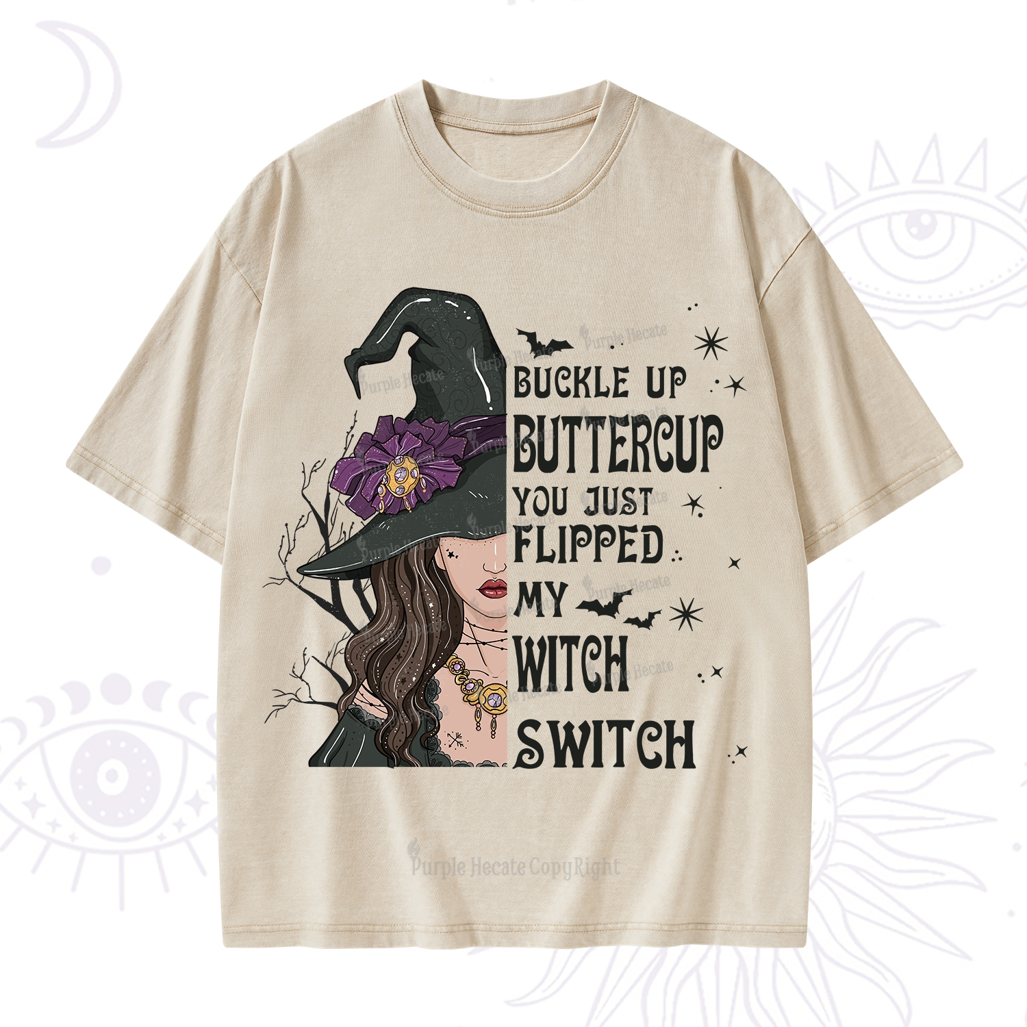 Purplehecate Buckle Up Buttercup You Just Flipped My Witch Switch Washed T-Shirt