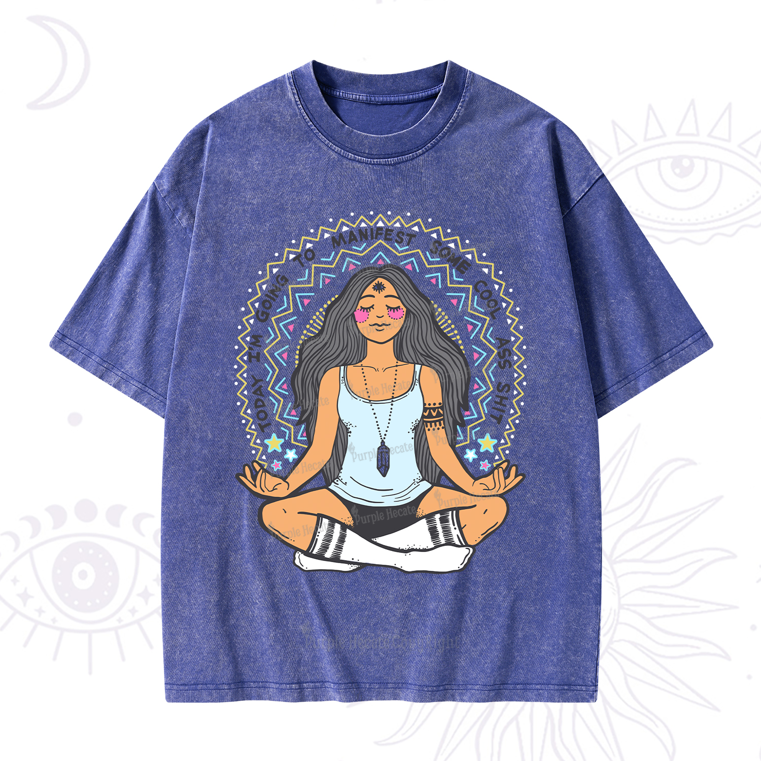 Purplehecate Today I'm Going To Manifest Washed T-Shirt