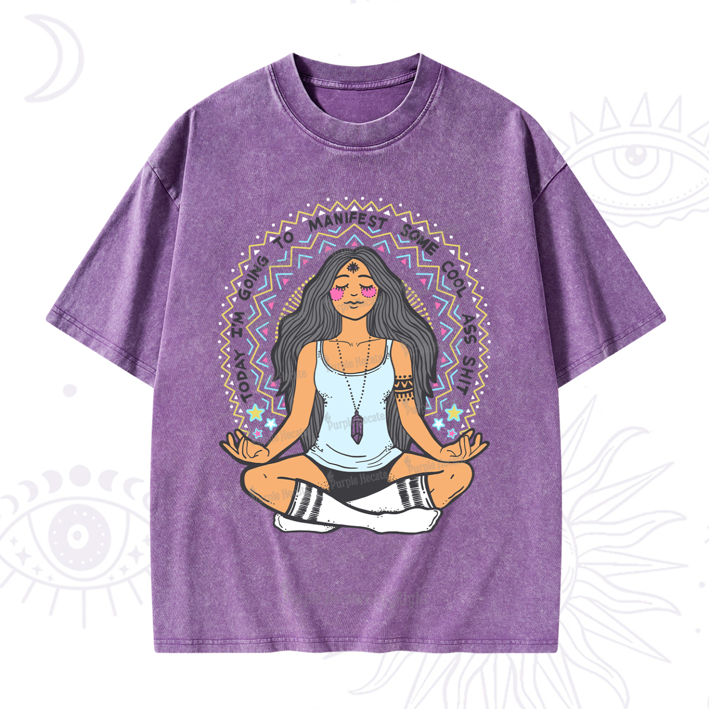 Purplehecate Today I'm Going To Manifest Washed T-Shirt