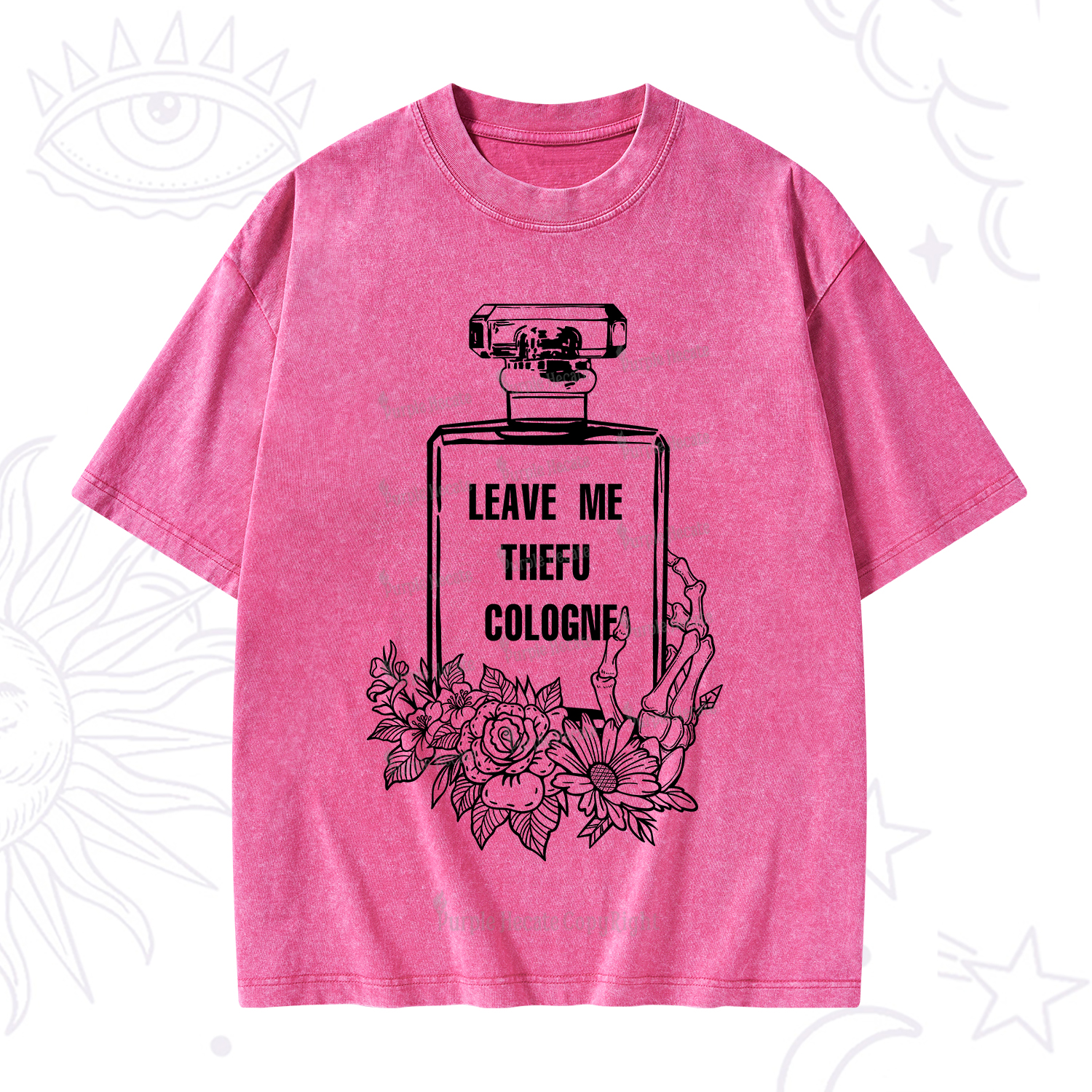 Purplehecate Leave Me The FU Cologne Washed T-Shirt