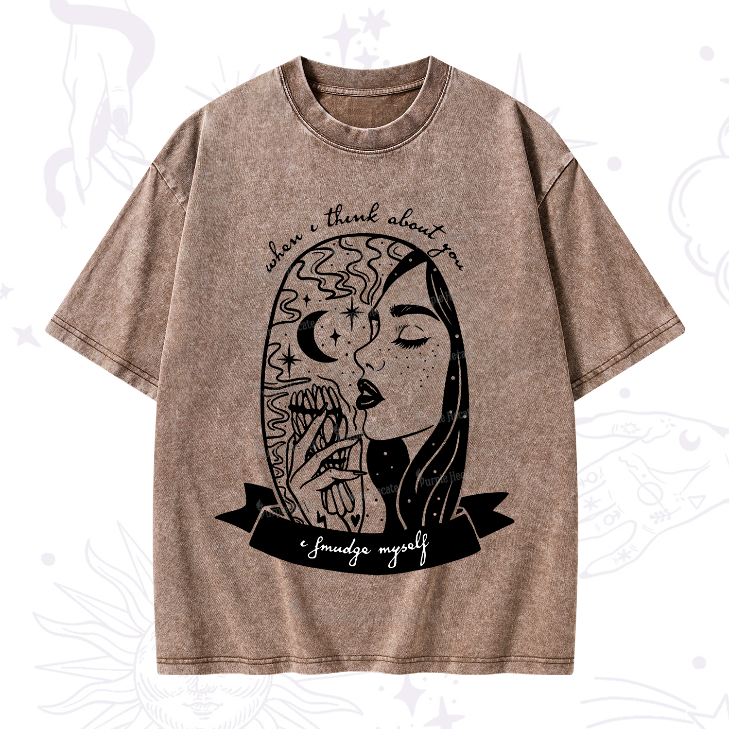 Purplehecate When I Think About You I Smudge Myself Washed T-Shirt