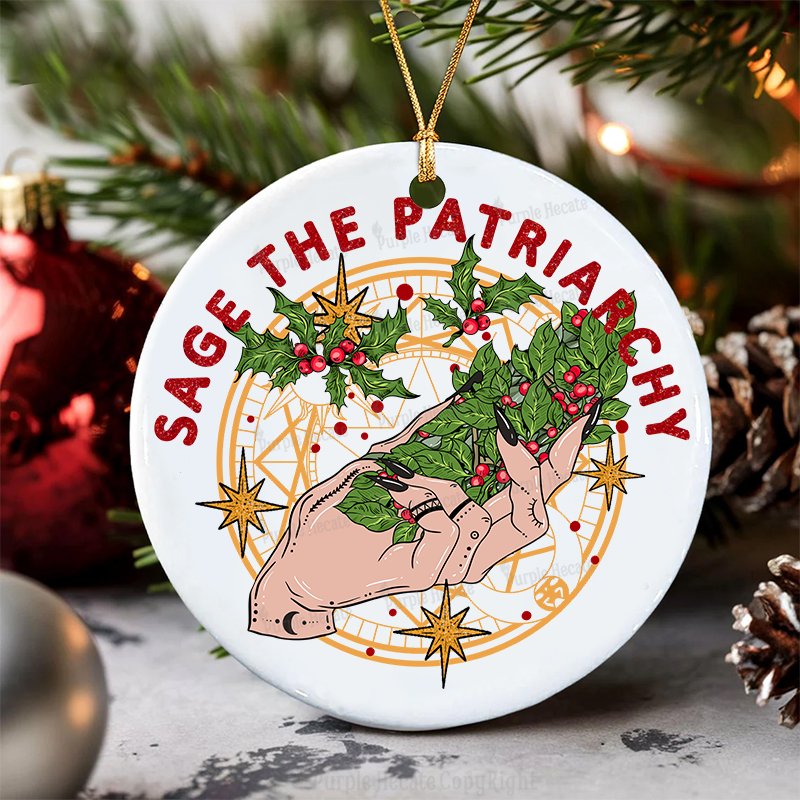 Purplehecate Sage The Patriarchy Christmas Ornament