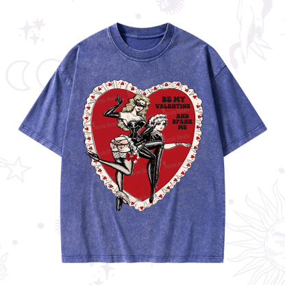 Purplehecate Be My Valentine And Spank Me Washed T-Shirt