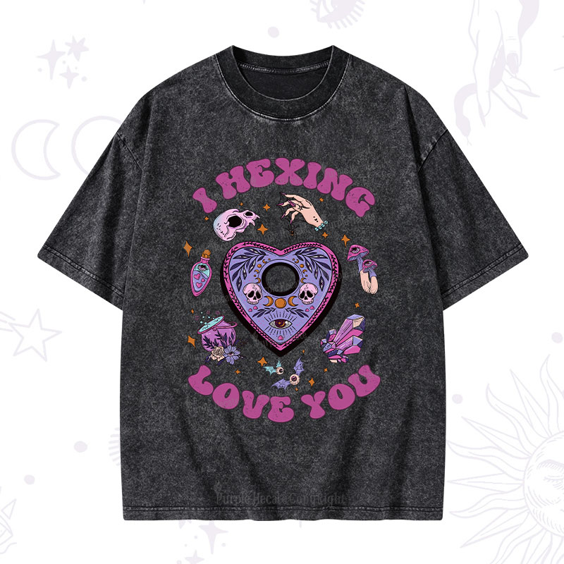Purplehecate I Hexing Love You Washed T-Shirt