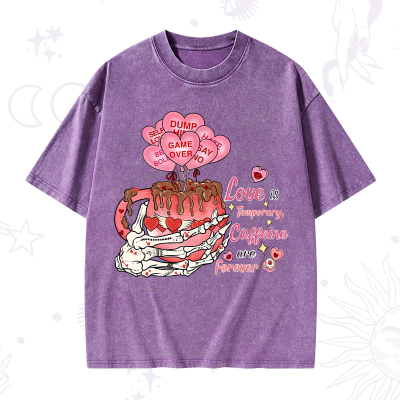 Purplehecate Caffeine Over Love Valentine Washed T-Shirt
