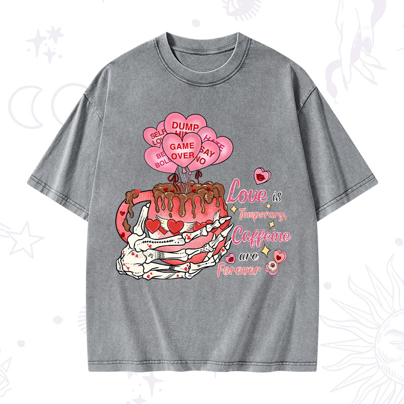 Purplehecate Caffeine Over Love Valentine Washed T-Shirt