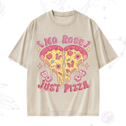 Purplehecate No Rose Just Pizza Washed T-Shirt