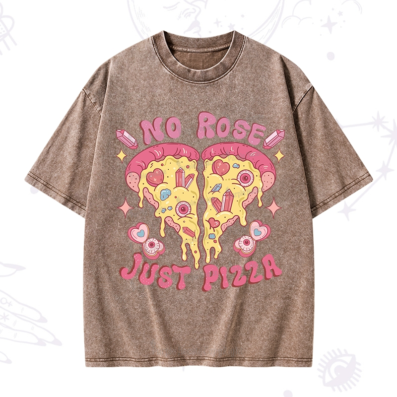 Purplehecate No Rose Just Pizza Washed T-Shirt
