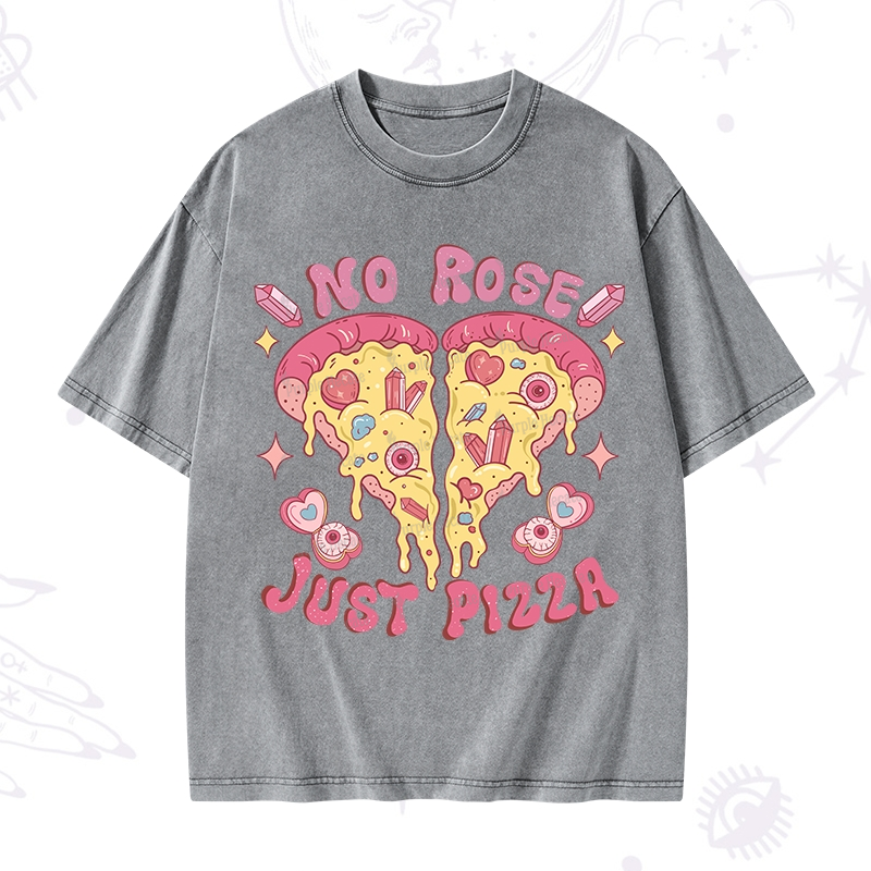 Purplehecate No Rose Just Pizza Washed T-Shirt