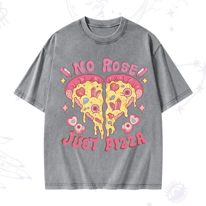 Purplehecate No Rose Just Pizza Washed T-Shirt