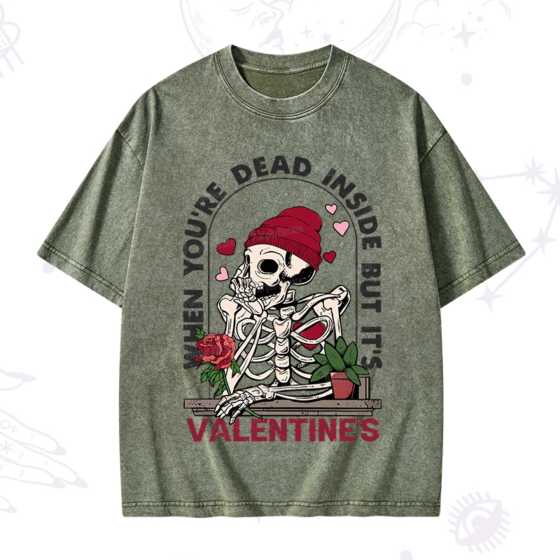 PurplehecateWhen You're Dead Inside But It's Valentine Washed T-Shirt