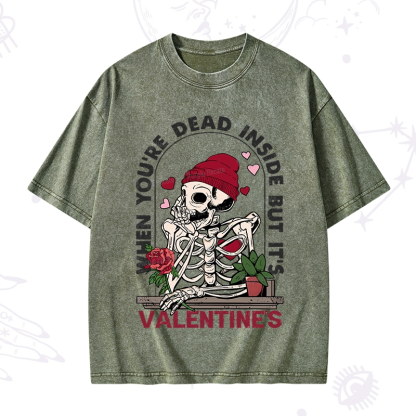 PurplehecateWhen You're Dead Inside But It's Valentine Washed T-Shirt
