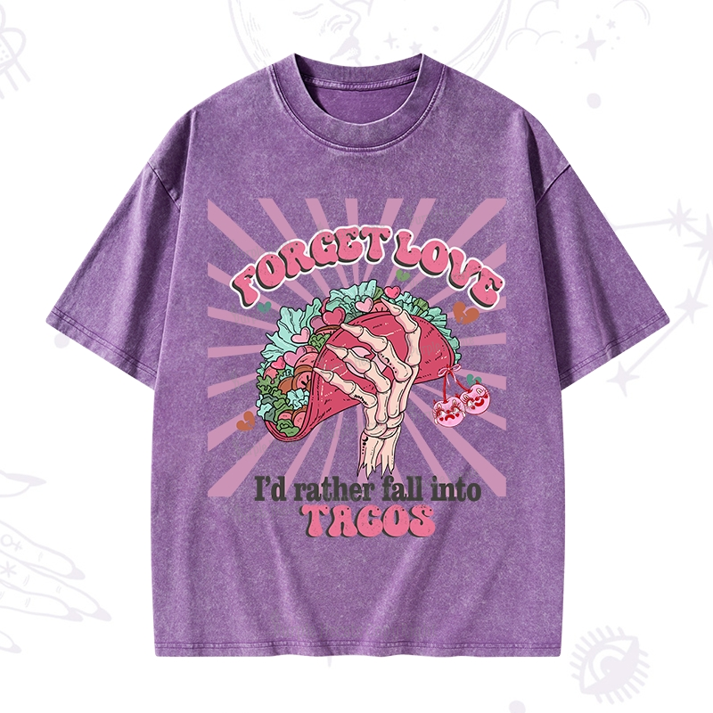 Purplehecate Love's Overrated Tacos Forever Washed T-Shirt
